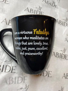 Abide "Be Fabulous" Mug