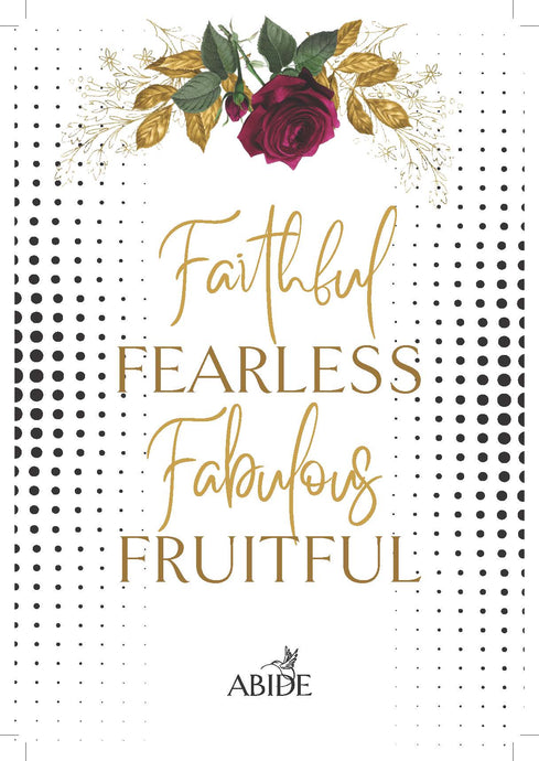 ABIDE Journal - Faithful, Fearless, Fabulous, Fruitful - Rose - Gold