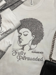 Abide - "Fully Persuaded" Romans 4:21 Tee Shirt