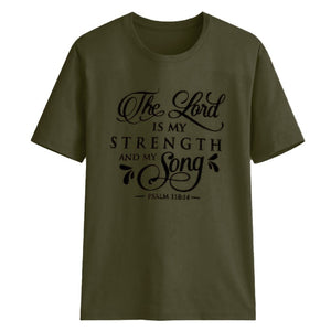 The Lord is My Strength T-shirt