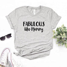 Load image into Gallery viewer, Fabulous Like Mommy Tee